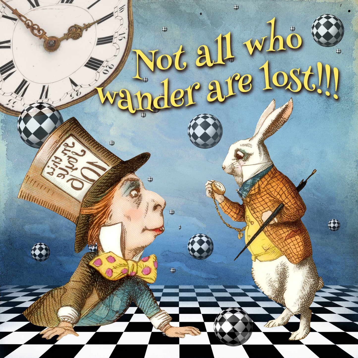 Alice In Wonderland 'Not All Who Wander Are Lost!!!' Greeting Card