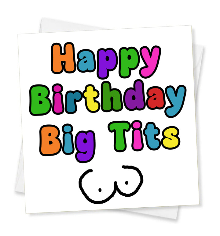 Happy Birthday Big Tits, Birthday Card