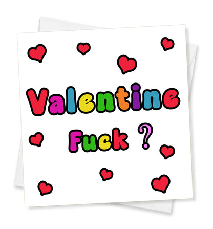 Valentine Fuck? Valentine Card