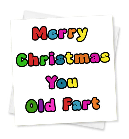 Merry Christmas You Old Fart, Christmas Card