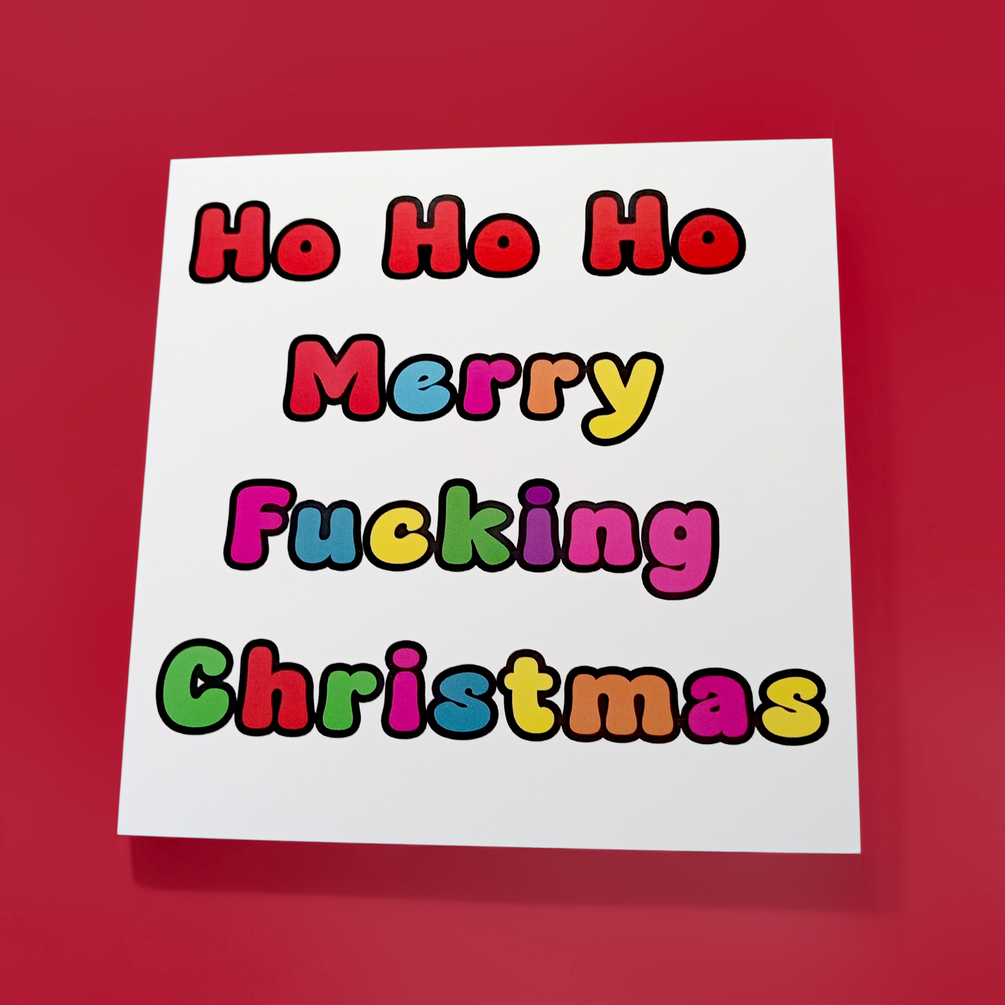 Ho Ho Ho Merry Fucking Christmas, Christmas Card