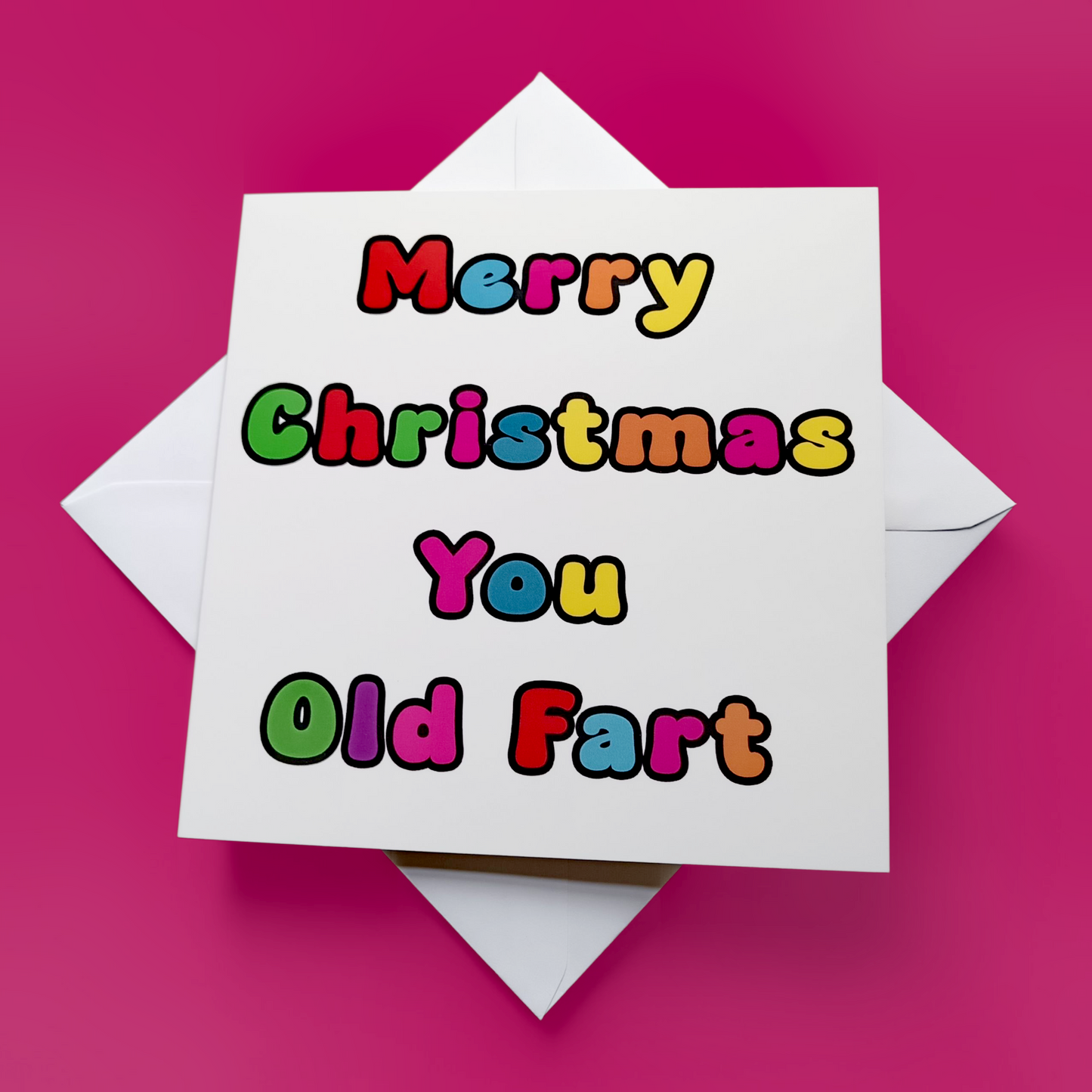 Merry Christmas You Old Fart, Christmas Card