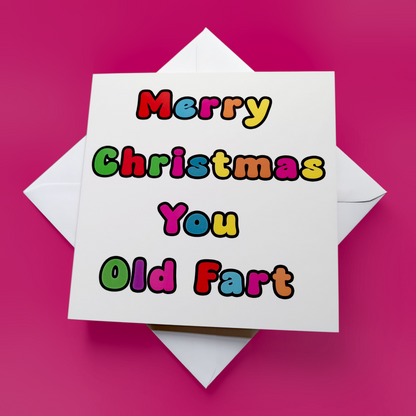 Merry Christmas You Old Fart, Christmas Card