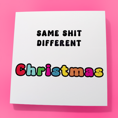 Same Shit Different Christmas, Christmas Card