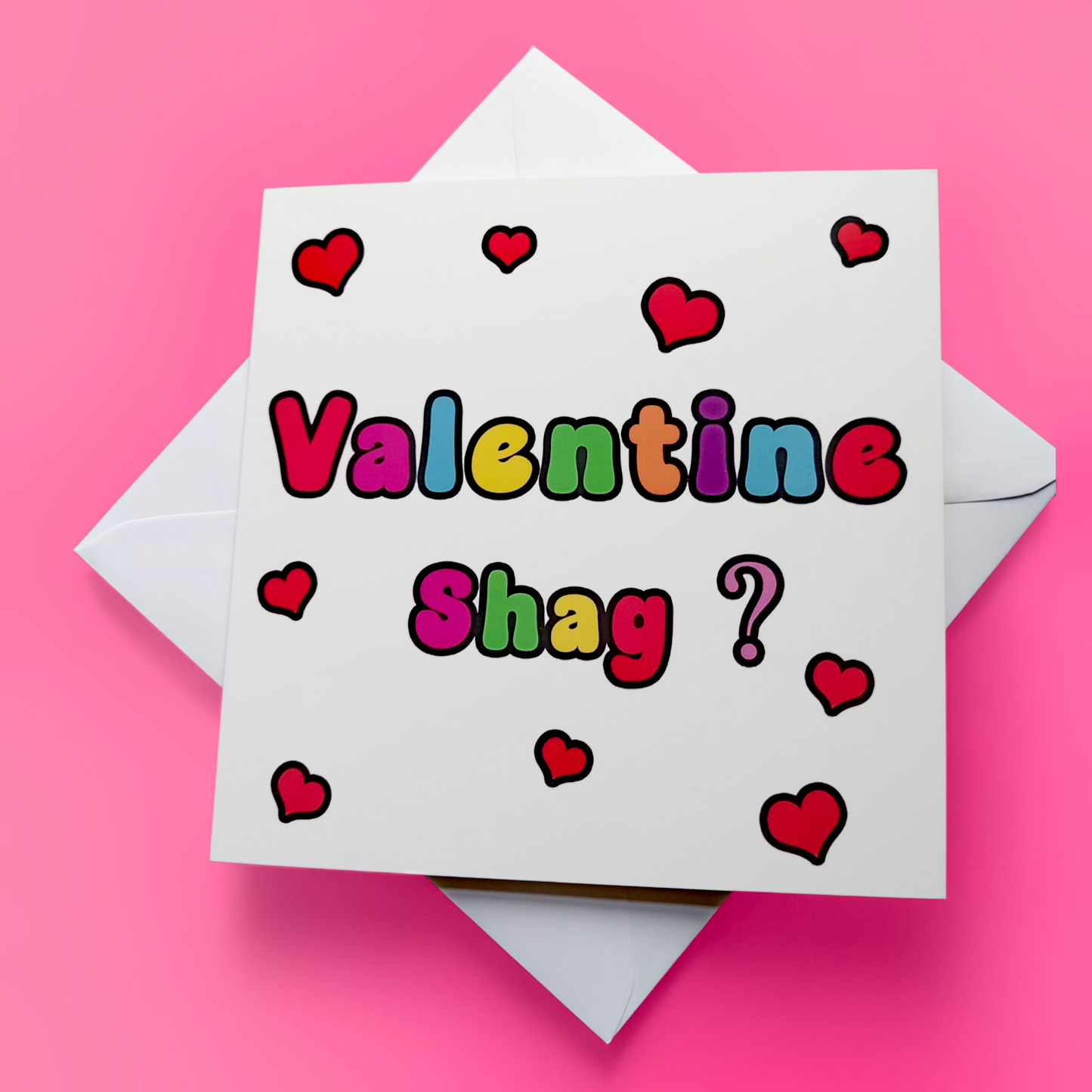 Valentine Shag? Valentine Card