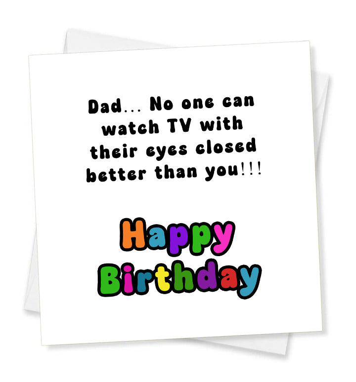 Dad No One Can Watch TV Birthday Card