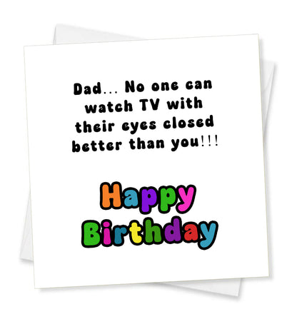 Dad No One Can Watch TV Birthday Card