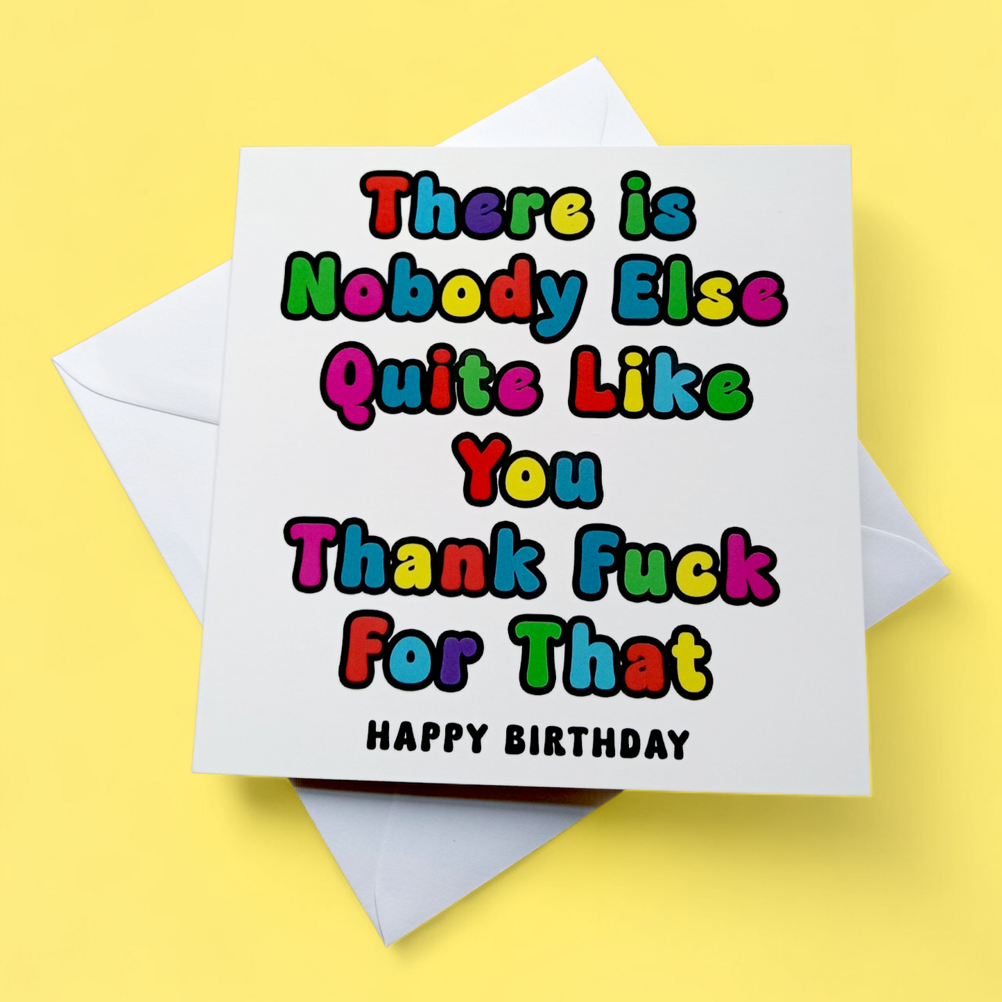 There Is Nobody Quite Like You Happy Birthday, Birthday Card