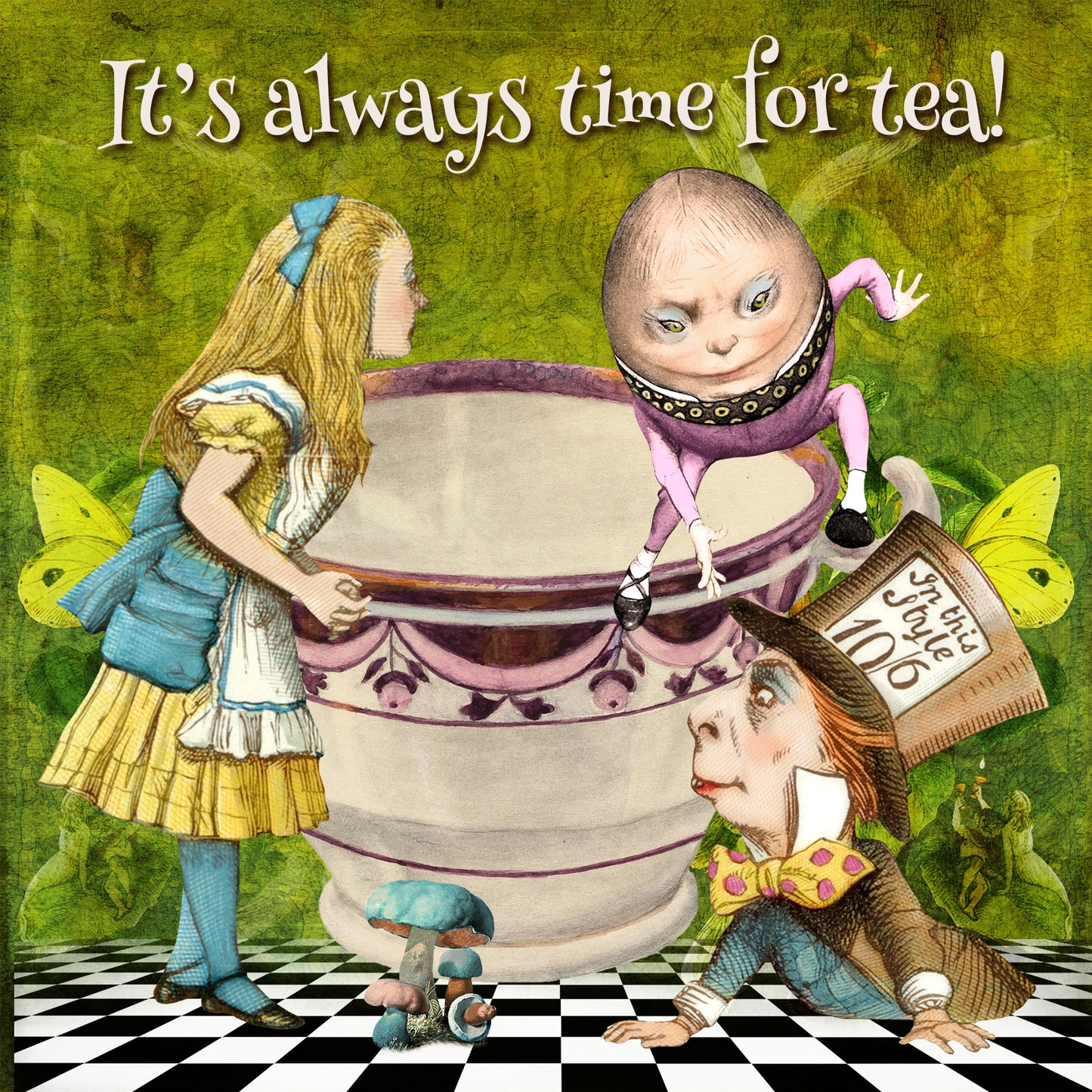 Alice In Wonderland It's Always Time For Tea! Greeting Card