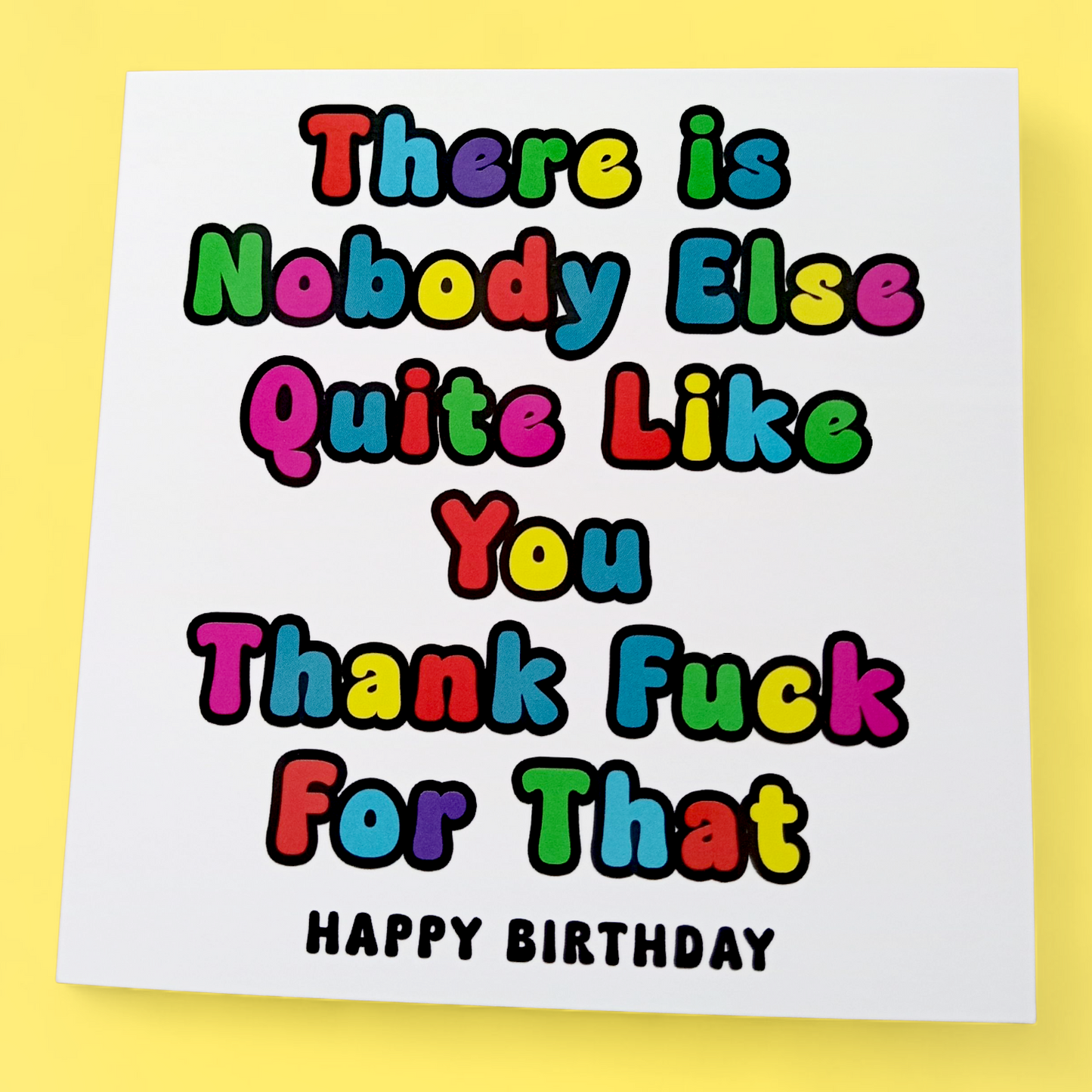 There Is Nobody Quite Like You Happy Birthday, Birthday Card